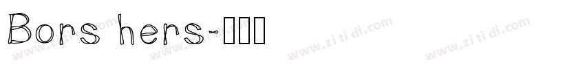 Bors hers字体转换